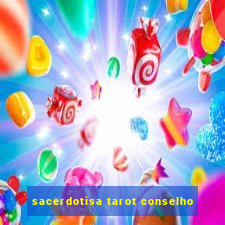 sacerdotisa tarot conselho